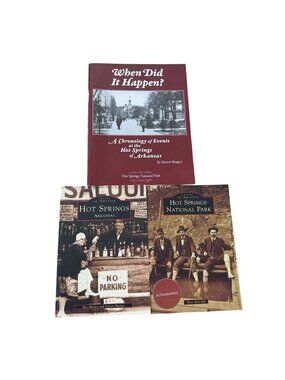 Hot Springs National Park Books Set Autographed When Did It Happen Chronology
